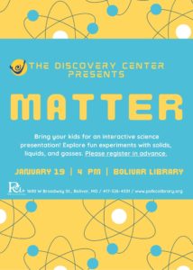 Discovery Center's "Matter" @ Bolivar Library Meeting Room